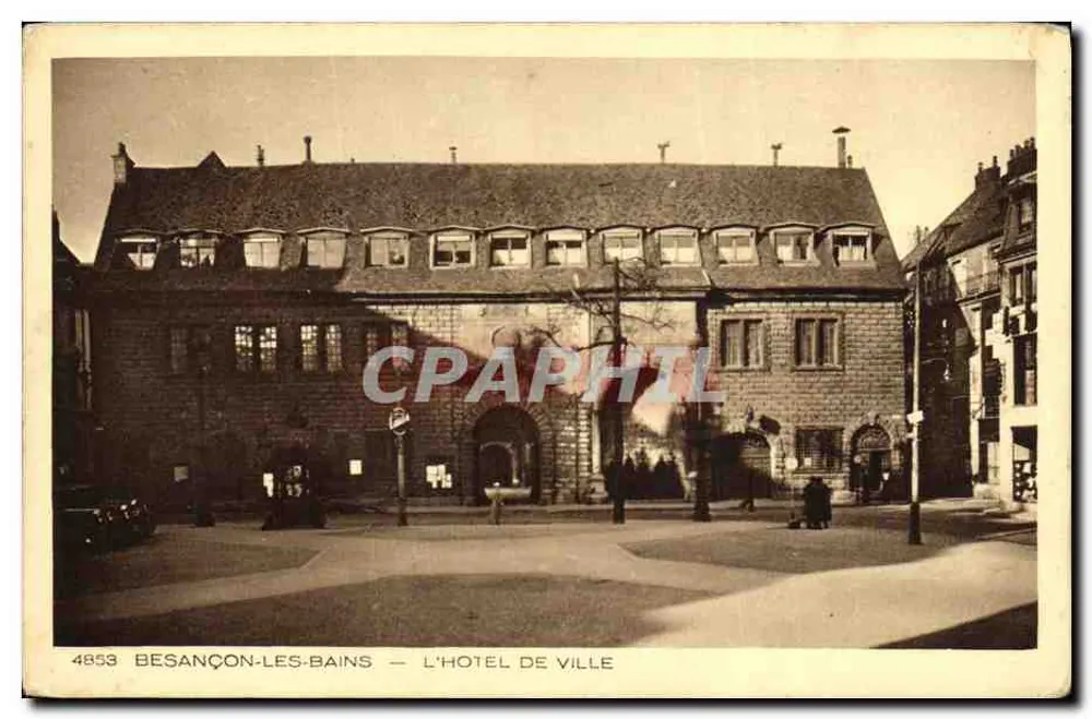 Besançon-les-Bains — O Hotel de Ville — Bilhete postal antigo n°4853 - Frente