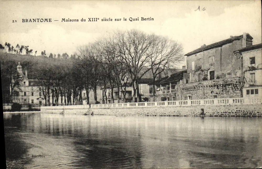 Brantôme — Häuser des 13. Jahrhunderts am Quai Bertin — Verlag R. Lacroix, Nr. 22 - Vorderseite