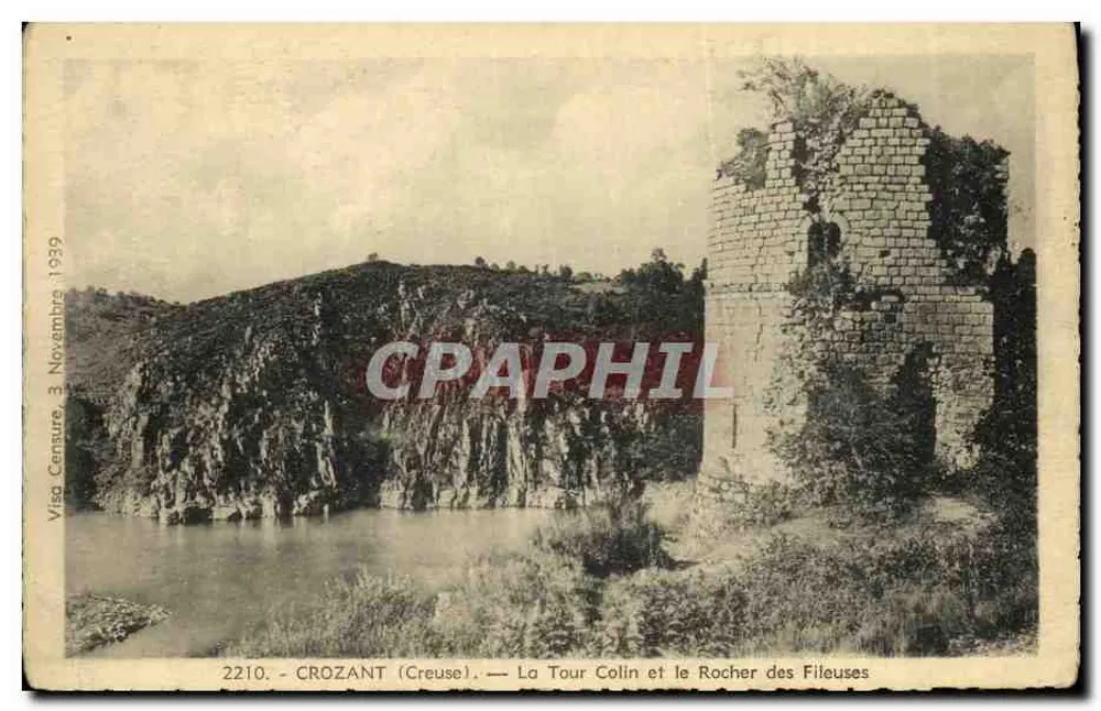 CROZANT (Creuse) — Die Colin-Turm und der Felsen der Spinnerei — Viso Censure 2210 - Vorderseite