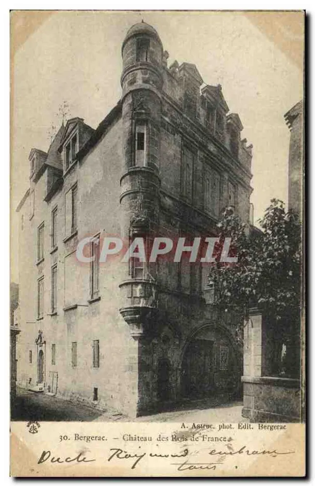Bergerac — Schloss der Könige von Frankreich — A. Astruc, phot. Edit. Bergerac, n°30 - Vorderseite
