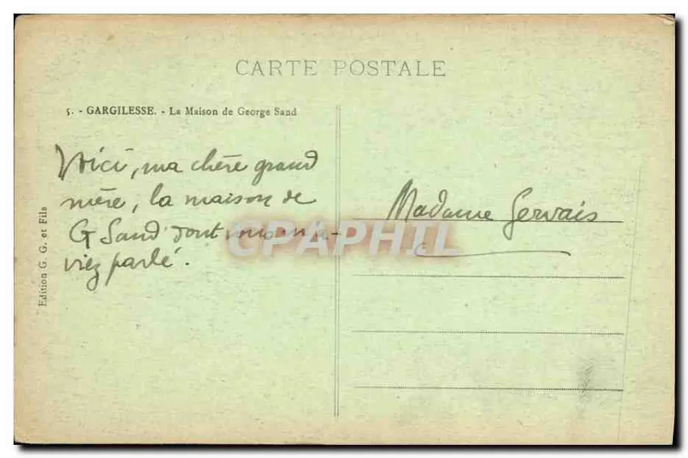 La Creuse Pittoresque — vue de la maison de George Sand à Nohant — éditeur G. G. et Fils - Rückseite