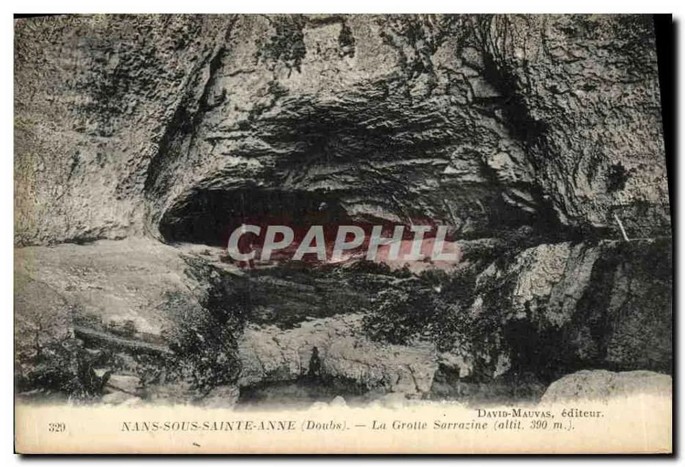 Nans-sous-Sainte-Anne (Doubs) — Die Sarrazine-Höhle (Höhe 390 m.) — David-Mauvas, Verlag. - Vorderseite