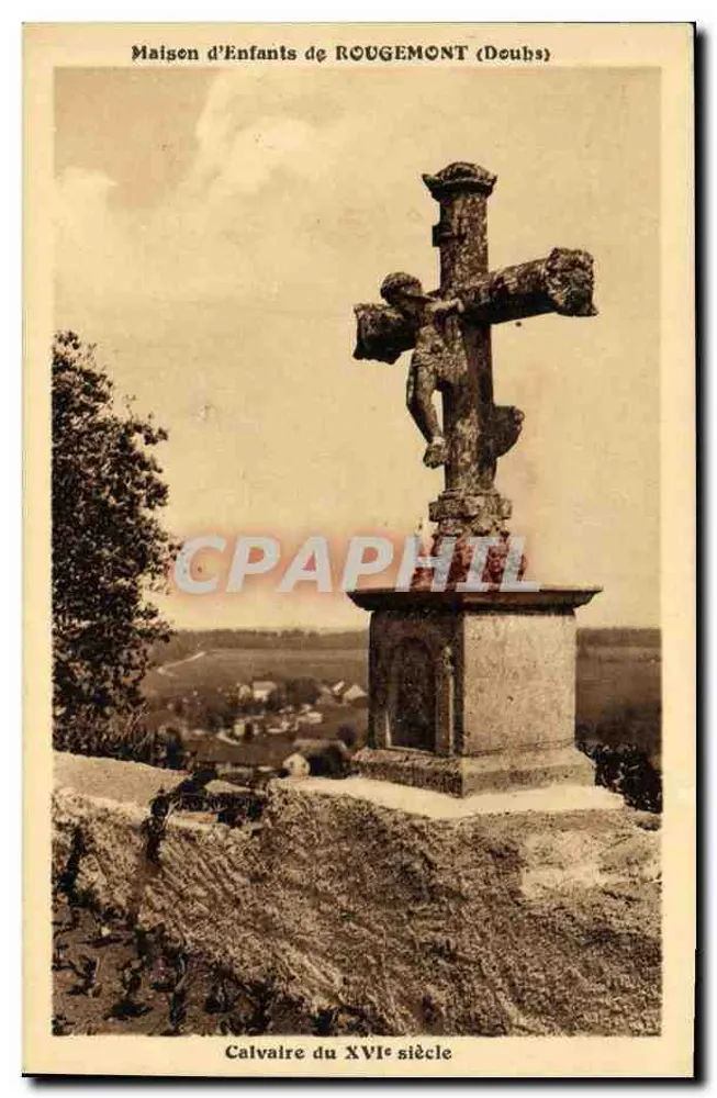 Calvary des 16. Jahrhunderts — Kinderheim von ROUGEMONT (Doubs) - Vorderseite
