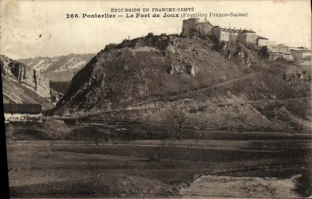 Pontarlier — O Forte de Joux (Fronteira Franco-Suíça) — SONE & CAILLARD - PIERRE DESANCON, n°266 - Frente