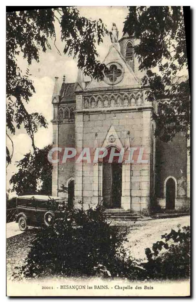 Besançon les Bains - Kapelle der Buis — Verlag Karten « La Cigogne » - Vorderseite