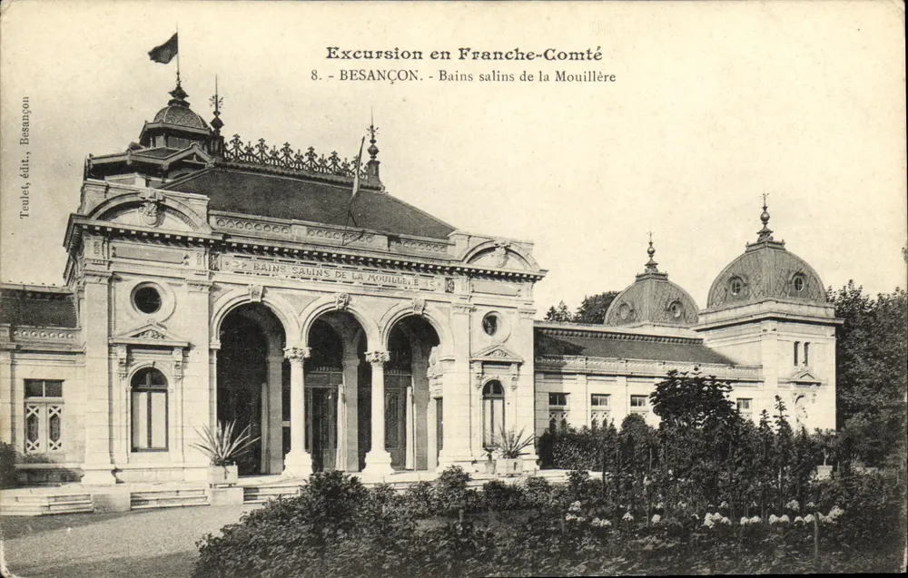 Salzbad La Mouillère — Besançon — Ausflug in die Franche-Comté — Teulet, Verlag - Vorderseite