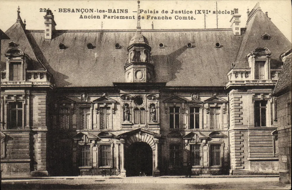 Besançon-les-Bains — Palast der Gerechtigkeit (16. Jahrhundert) — Ehemaliger Parlamentspalast der Franche-Comté - Vorderseite
