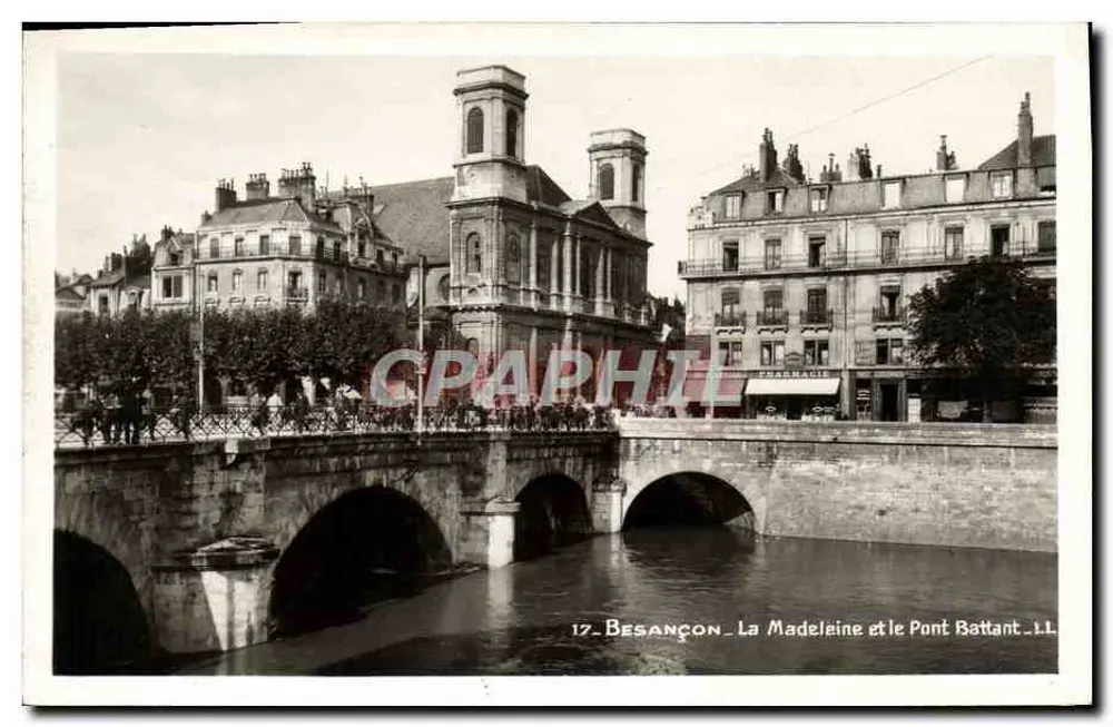 Besançon — La Madeleine und der Pont Battant — Verlag G. A. P. Nr. 17 - Vorderseite