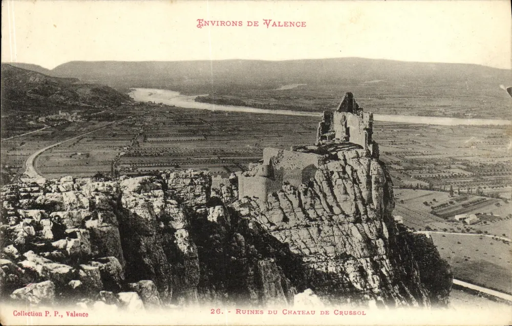 Ruínas do Castelo de Crussol — Em torno de Valence — Coleção P. P., Valence, n°26 - Frente