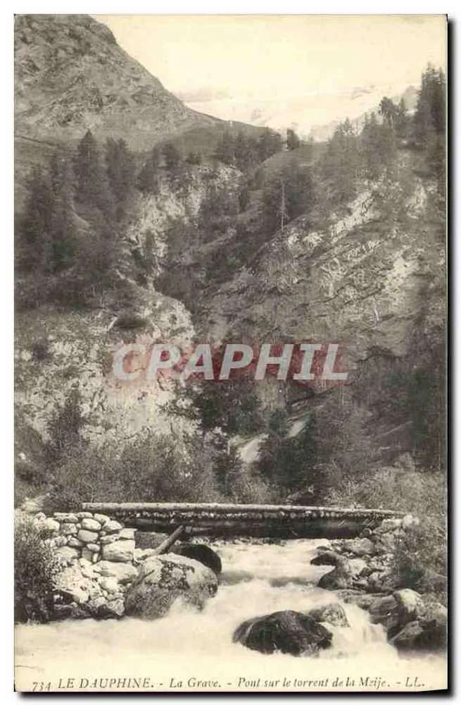 La Grave - Brücke über den Meije-Bach - LE DAUPHINE, n°734 - Vorderseite