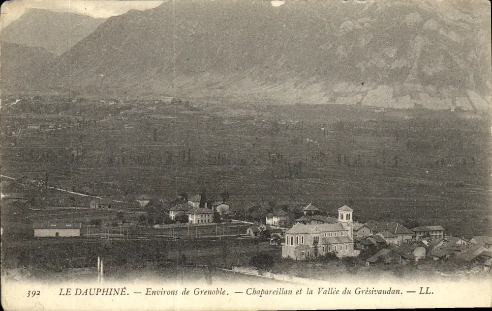 Chapareillan und die Tal der Grésivaudan — LE DAUPHINÉ — Umgebung von Grenoble — LL. — n° 392 - Vorderseite