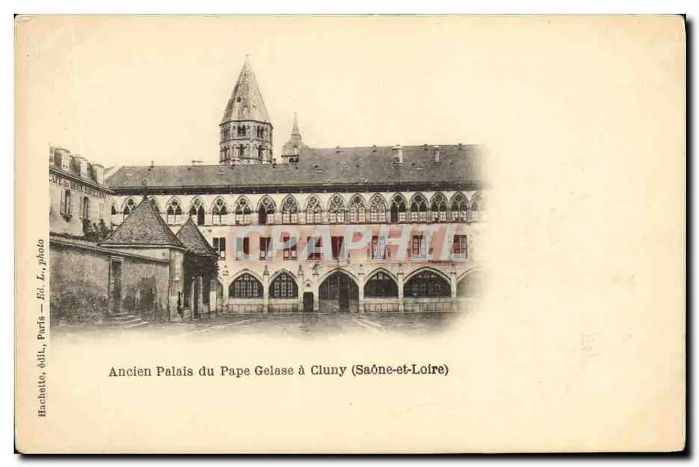 Altes Palast des Papst Gelase in Cluny (Saône-et-Loire) — Hachette, Verlag Paris, Foto L. — Seriennummer nicht sichtbar - Vorderseite
