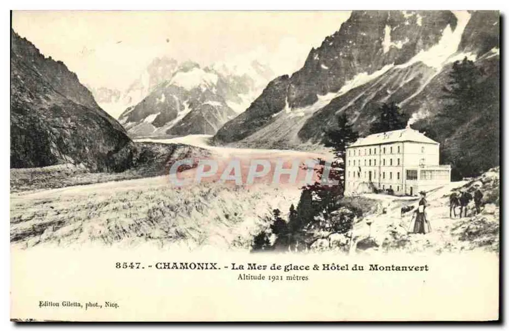 Chamonix - A Mer de Glace & Hotel du Montanvert — Edição Giletta, fot. Nieç, n° 8547 - Frente