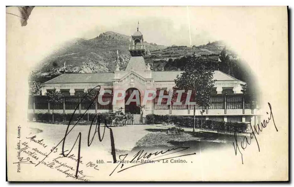 Brides-les-Bains - O Casino — Pitiet & Cie, Annecy, n°410 - Frente