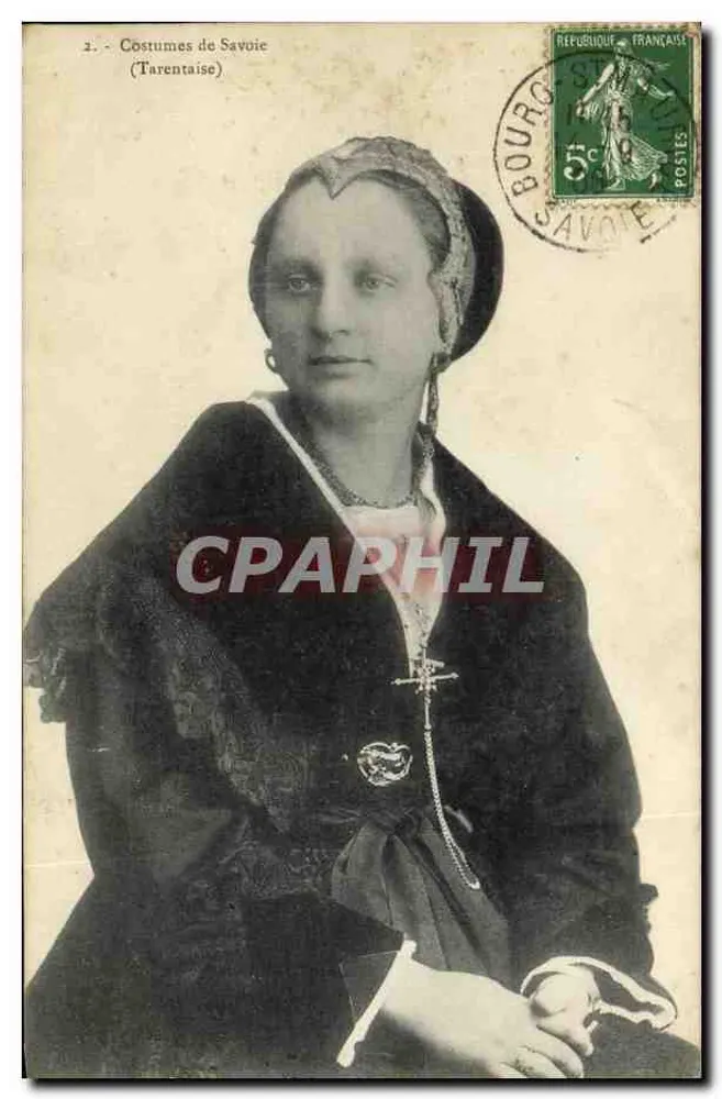 Kleidung der Savoie (Tarentaise) — Frau im traditionellen Kleid — Verleger nicht sichtbar, Seriennummer 2 - Vorderseite