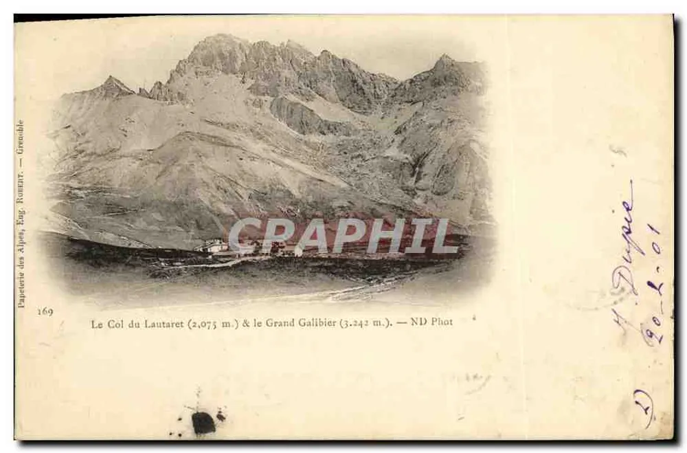 Der Col du Lautaret (2.075 m.) & der Grand Galibier (3.242 m.) — ND Phot - Vorderseite