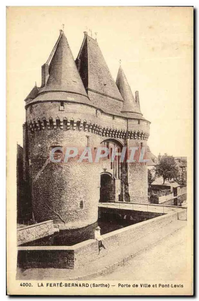 La Ferté-Bernard (Sarthe) — Stadttor und Pont-Levis — Editions & Angl, französische Herstellung - Vorderseite
