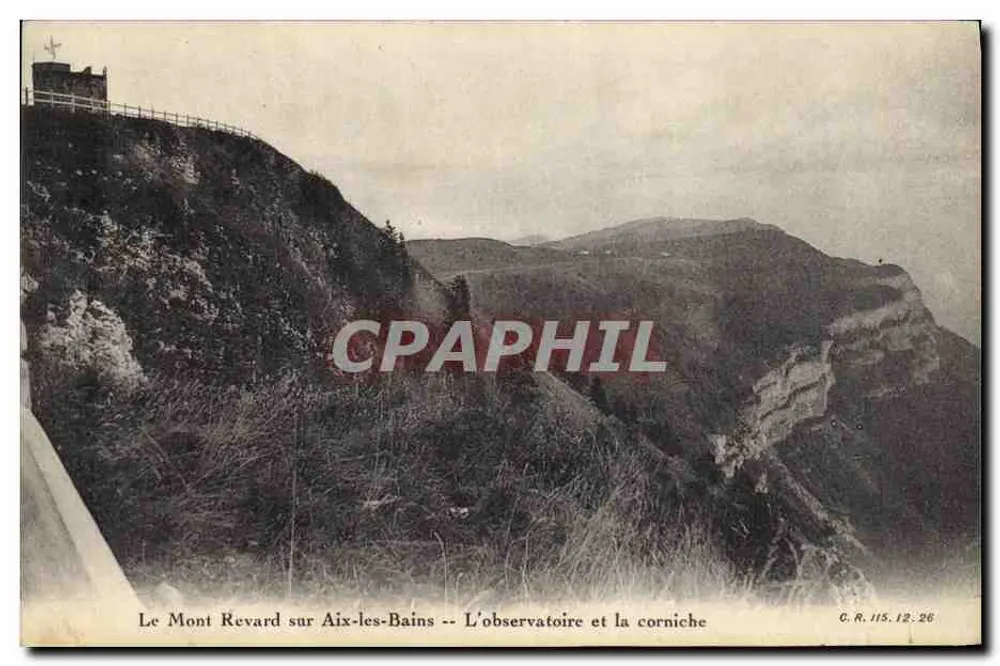 Mont Revard über Aix-les-Bains — Das Observatorium und die Promenade — G.R. 115.12.26 - Vorderseite