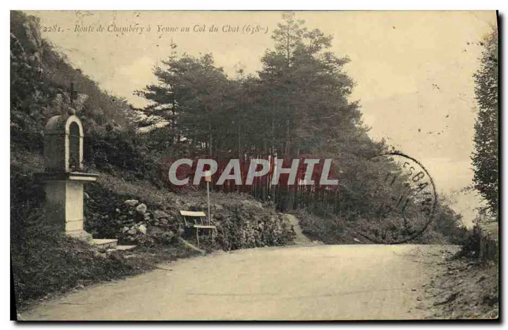 Rota de Chambéry a Vienne no Col do Gato (678-) — Bilhete postal antigo n°2281 — editor não visível - Frente