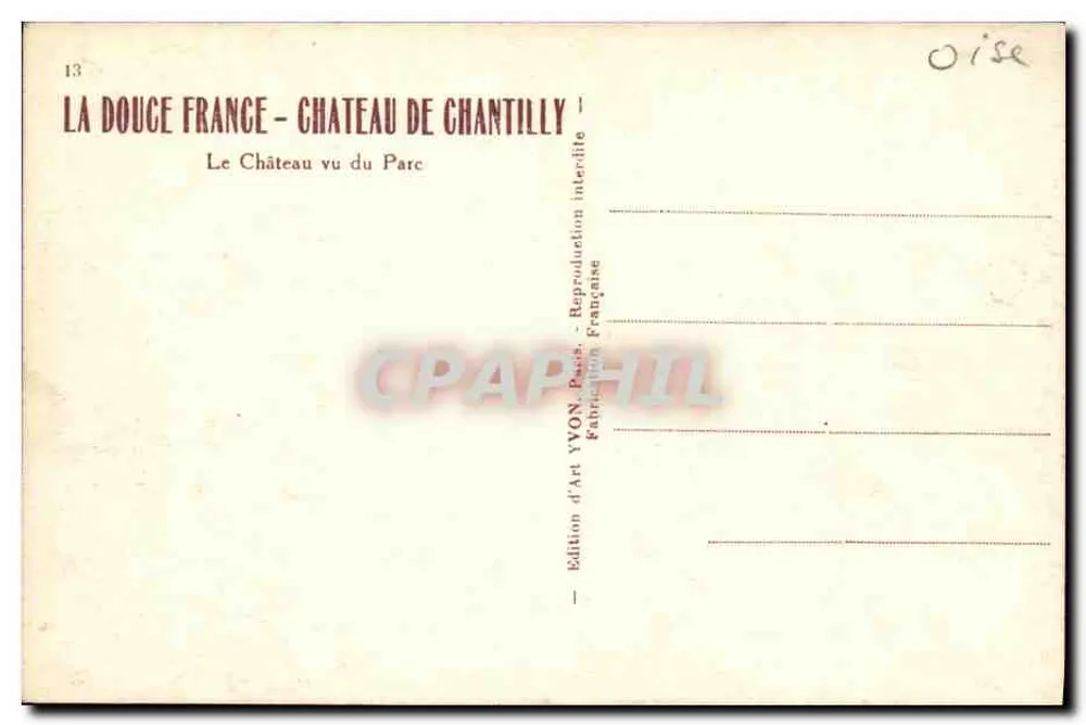 Castelo de Chantilly — visto do parque — Edição de Arte YVON - Verso