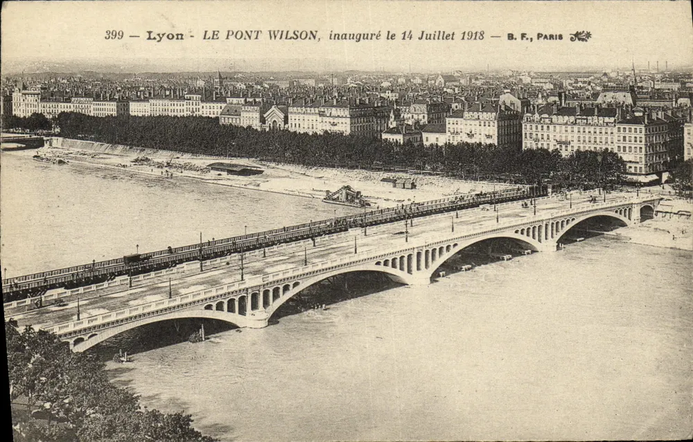 Lyon - Der Wilson-Brücke, eingeweiht am 14. Juli 1918 — B.F., Paris - Vorderseite