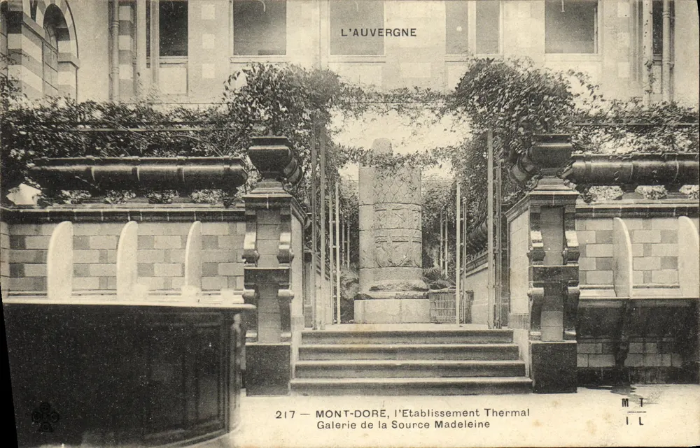 Mont-Dore, Das Thermalbad-Gebäude Galerie der Quelle Madeleine — Verlag M.T. L. Nr. 217 - Vorderseite