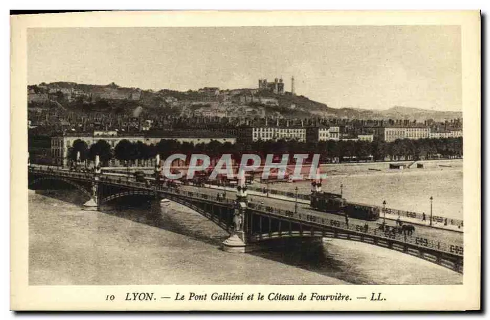 LYON. — Der Pont Galliéni und der Côteau de Fourvière. — LL. - Vorderseite