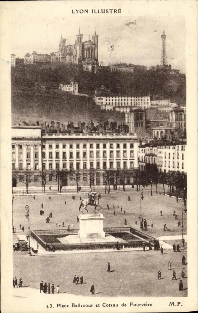 Place Bellecour und Coteau de Fourvière — Lyon — Ausgabe Lyon Illustré, n°23 - Vorderseite