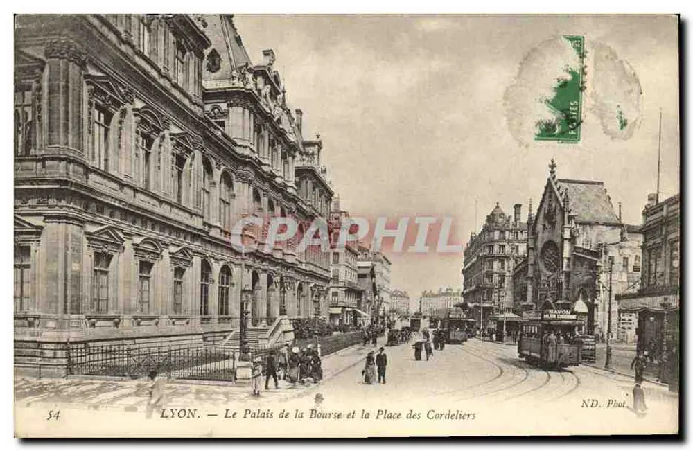 LYON. — Das Palast der Börse und der Platz der Cordeliers — ND. Foto. - Vorderseite