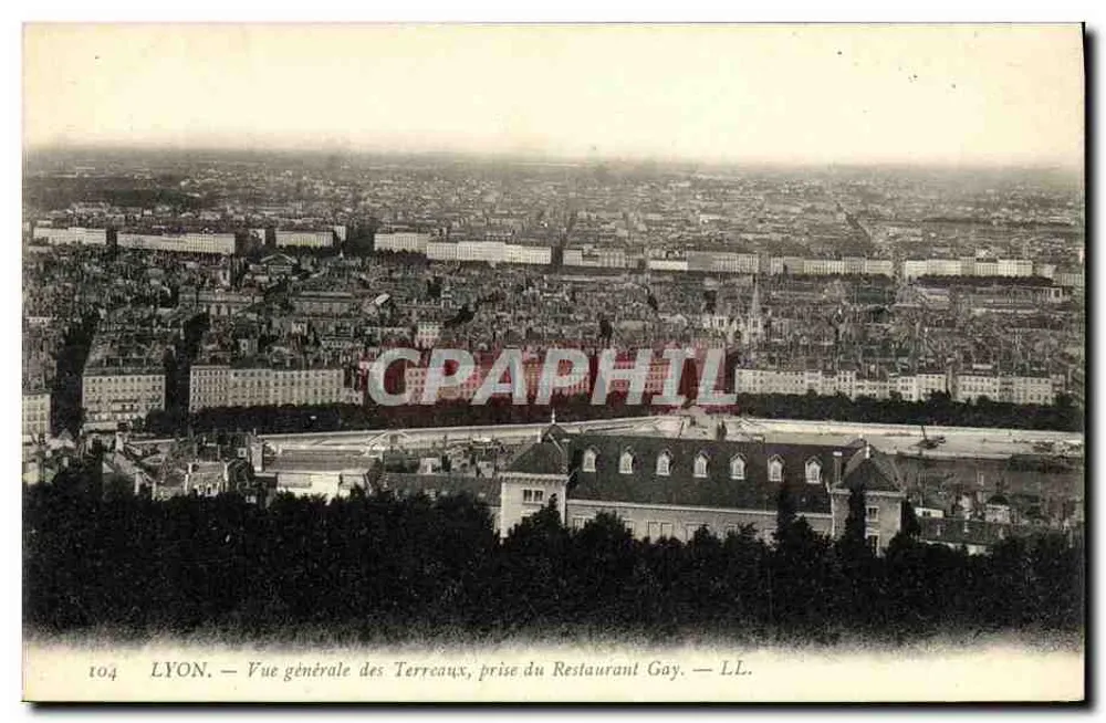 LYON — Allgemeiner Blick auf die Terrcaux, aufgenommen vom Restaurant Gay — LL. — N° 104 - Vorderseite