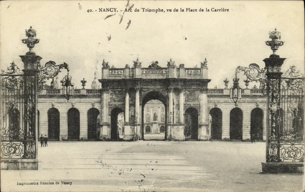 NANCY — Arc de Triomphe, Ansicht von der Place de la Carrière — Imprimeries Réunies de Nancy, n°40 - Vorderseite