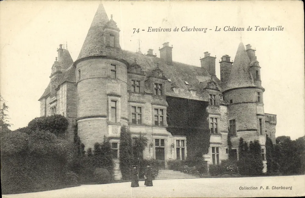 Schloss Tourlavelle — Umgebung von Cherbourg — Sammlung P. B. Cherbourg - Vorderseite