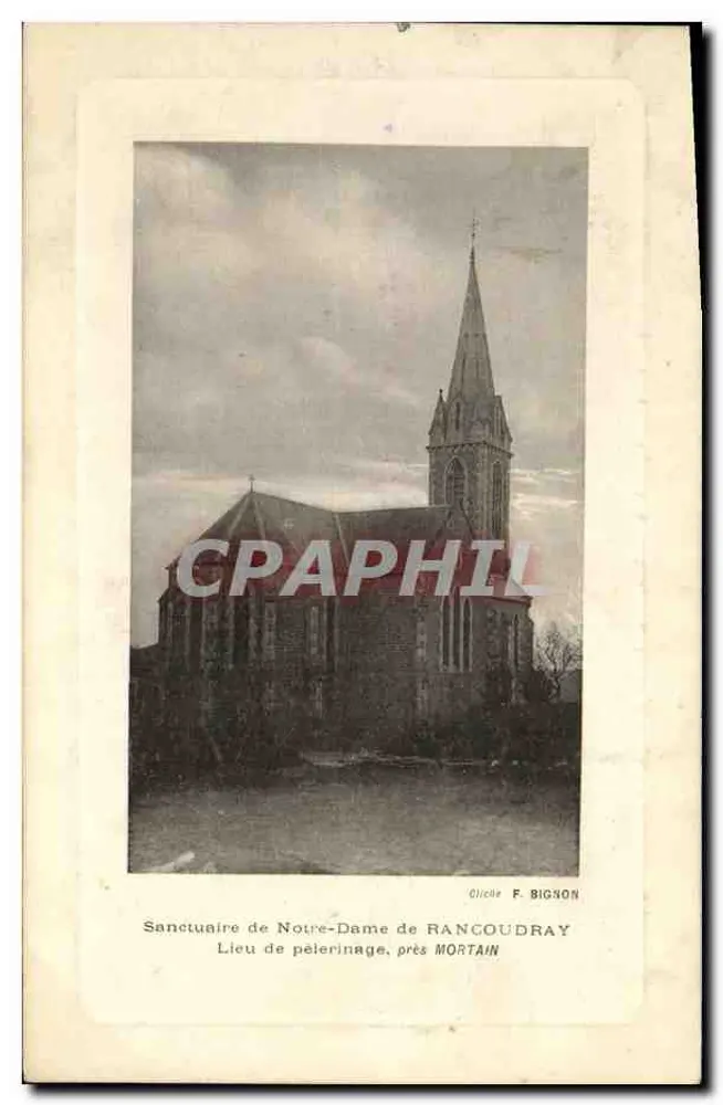 Heiligtum Notre-Dame de Rangoudray — Pilgerstätte nahe Mortain — Cliché F. Bignon - Vorderseite