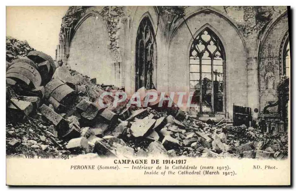 Peronne (Somme) — Innenansicht der Kathedrale (März 1917) — Visé Paris N° 894 - Vorderseite