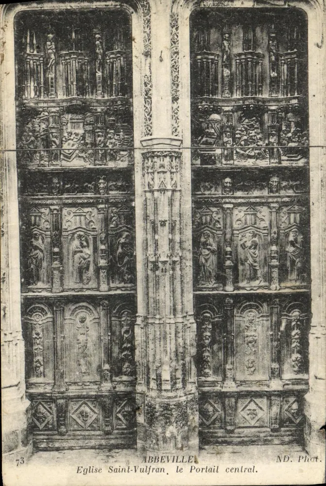 Abbeville — Kirche Saint-Vulfran, das zentrale Portal — ND. Phot. n°73 - Vorderseite