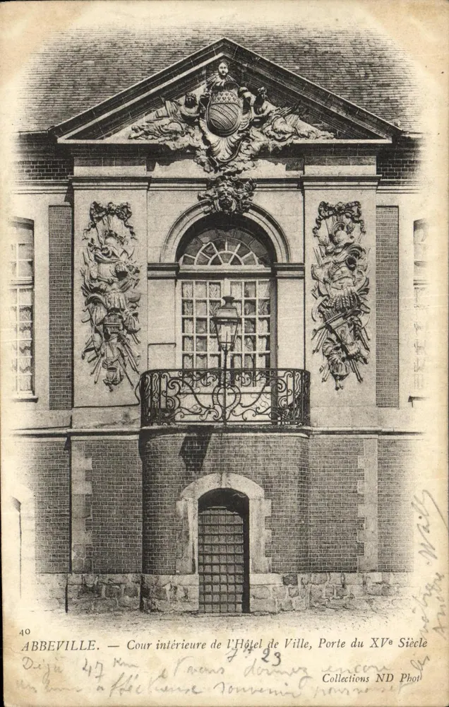 Abbeville — Innenhof des Rathauses, Tor aus dem 15. Jahrhundert — Collections ND Phot, n°40 - Vorderseite