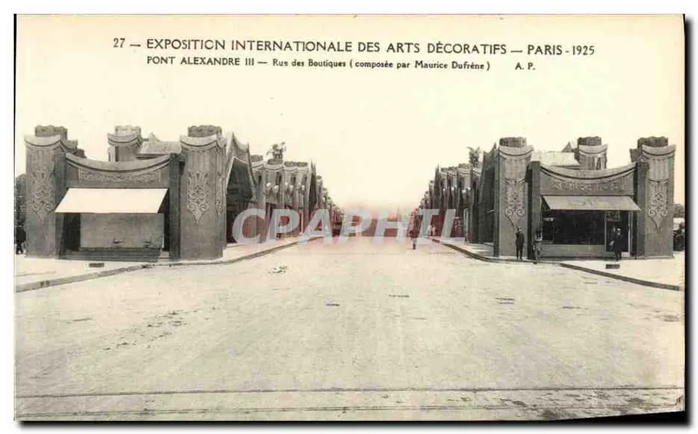 Brücke Alexandre III — Rue des Boutiques — Internationale Ausstellung für Dekorative Künste — Paris 1925 — komponiert von Maurice Dufrène - Vorderseite