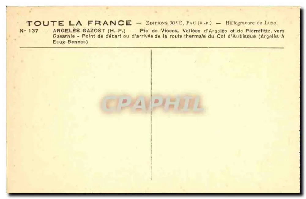 Argelès-Gazost — Pic de Viscos, Vallées d'Argelès et de Pierrefitte, vers Eaux-Bonnes — Éditions Jové, Pau - Rückseite