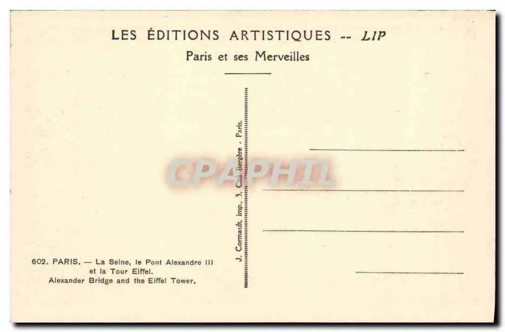 Paris — Die Seine, der Pont Alexandre III und die Eiffelturm — Les Éditions Artistiques -- LIP, n° 602 - Rückseite