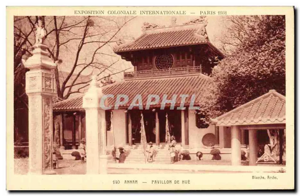 Pavillon de Hué — Internationale Kolonialausstellung — Paris 1931 — Biancho, Archa - Vorderseite