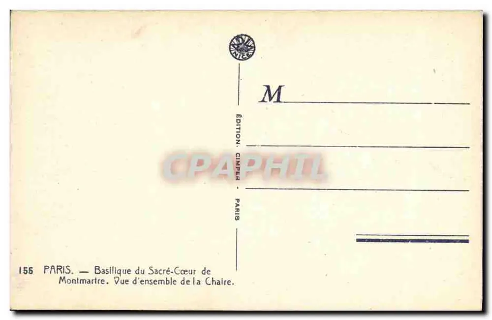 Basilique du Sacré-Cœur de Montmartre — Vue d'ensemble de la Chaire — Édition Cimper, n° 155 - Rückseite