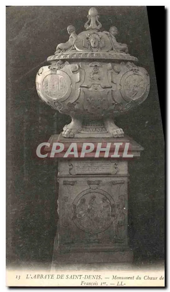 DIE ABBAYE DE SAINT-DENIS — Denkmal für das Herz von François 1er — LL- - Vorderseite