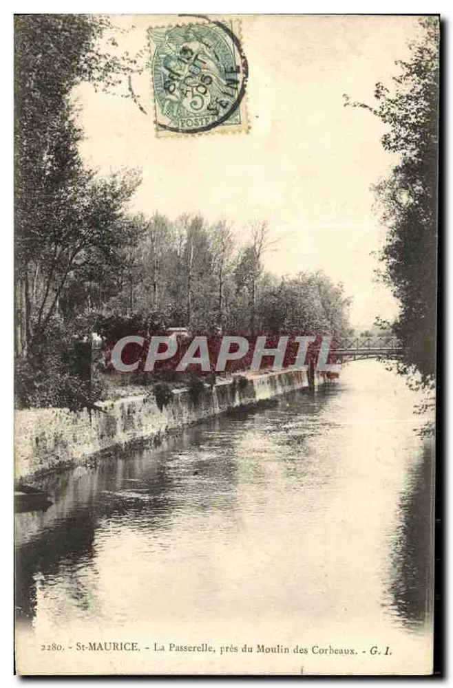 St-MAURICE - Die Passerelle, in der Nähe des Moulin des Corbeaux - G. I. - Vorderseite