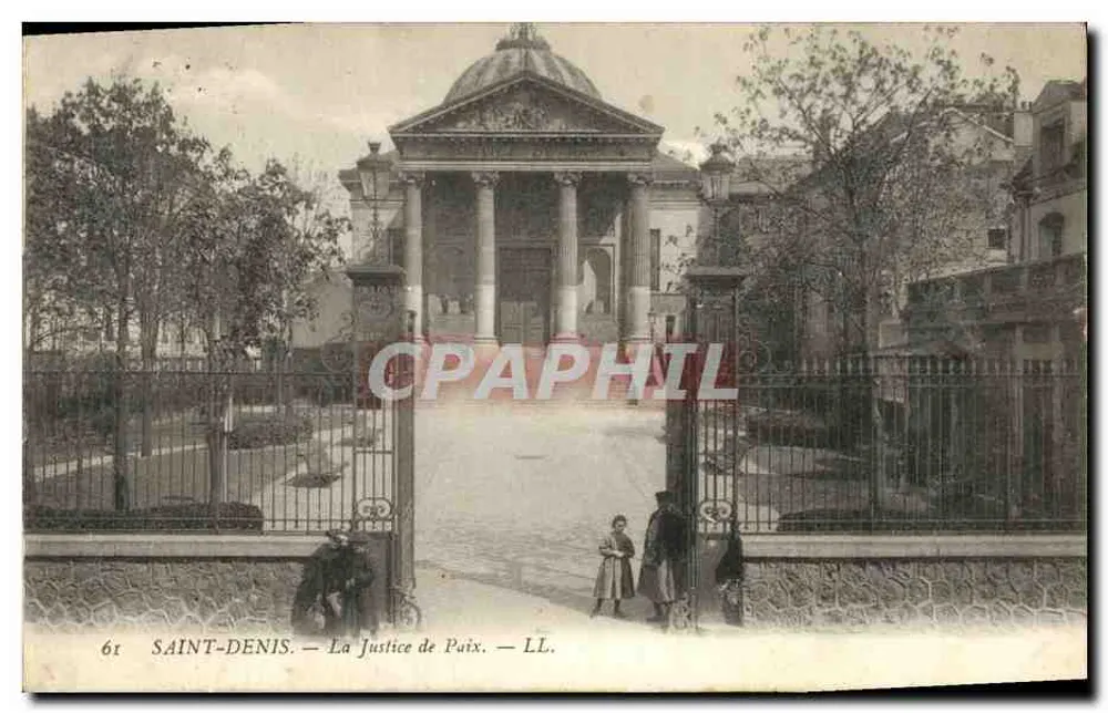 SAINT-DENIS — La Justice de Puix — éditeur LL. - Frente