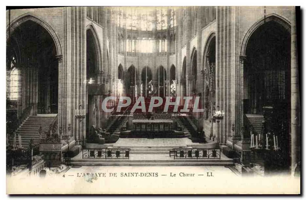 L'ABBAYE DE SAINT-DENIS — Le Chœur — éditeur LL - Frente