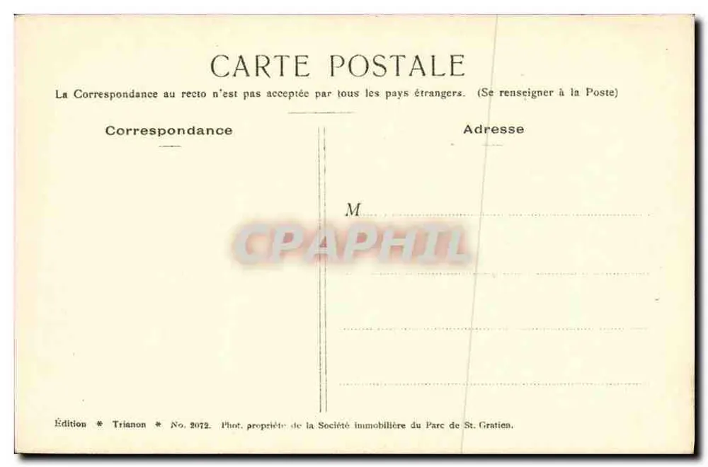 Park von St. Gratiën — Hauptansicht des Schlosses des Marschalls Catinat — Edition Trianon, Nr. 2072 - Rückseite