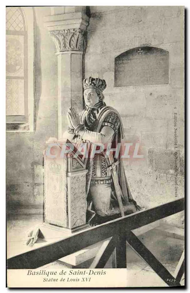 Basílica de Saint-Denis — Estátua de Luís XVI — Edição Norelle, Saint-Denis, n° 9439 - Frente