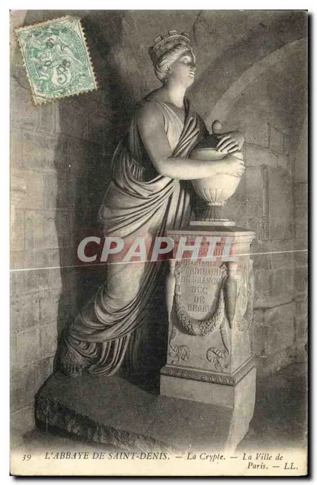 DIE ABBAYE DE SAINT-DENIS — Die Krypta — Die Stadt Paris — LL. — Nr. 39 - Vorderseite
