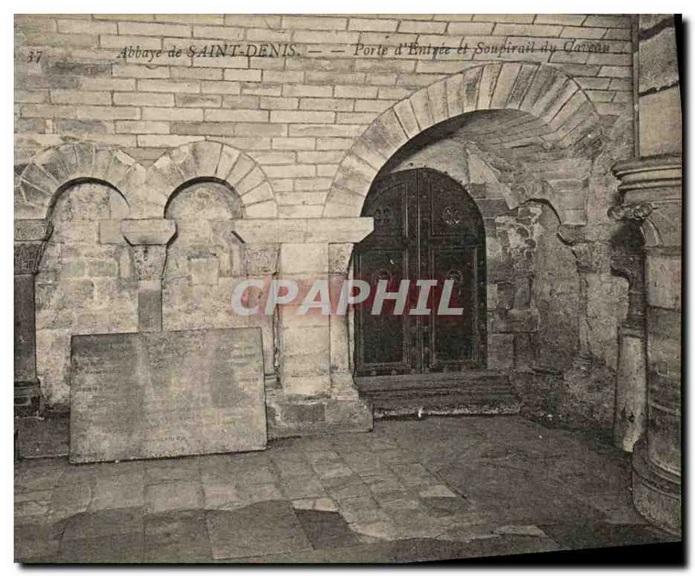 Abbaye de SAINT-DENIS — Eingang und Gitter des Klausurhofes — Nr. 37 - Vorderseite