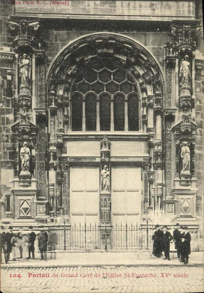 Portal des Großen Rehs der Kirche Saint-Eustache, 15. Jahrhundert — Paris B.C. (deposited) — n° 104 - Vorderseite